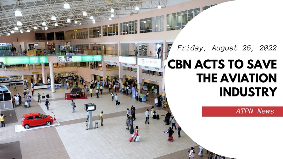 CBN Acts to Save the Aviation Industry